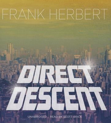 Direct Descent by Herbert, Frank