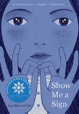 Show Me a Sign (Show Me a Sign, Book 1) by Lezotte, Ann Clare