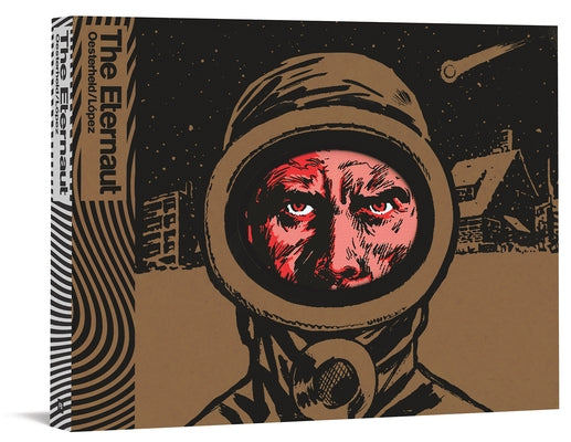 The Eternaut by Oesterheld, Héctor Germán