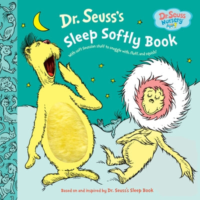 Dr. Seuss's Sleep Softly Book by Dr Seuss