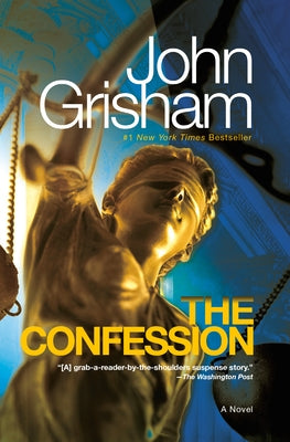 The Confession by Grisham, John