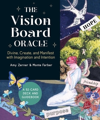 The Vision Board Oracle: A 52-Card Deck and Guidebook by Zerner, Amy