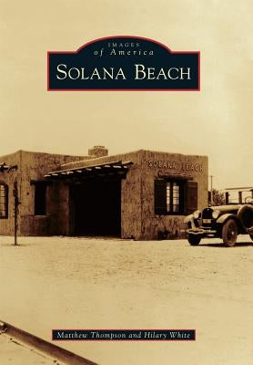 Solana Beach by Thompson, Matthew