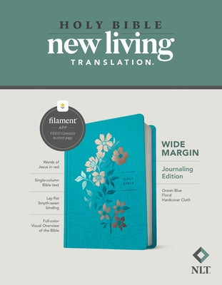 NLT Wide Margin Bible, Filament-Enabled Edition (Hardcover Cloth, Ocean Blue Floral, Red Letter) by Tyndale