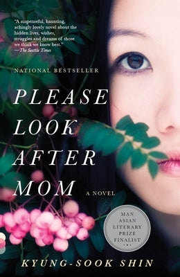 Please Look After Mom by Shin, Kyung-Sook