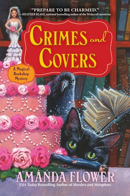 Crimes and Covers: A Magical Bookshop Mystery by Flower, Amanda