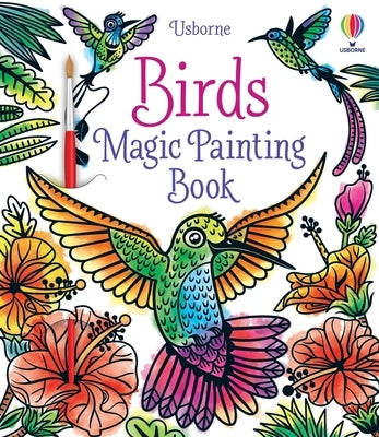 Birds Magic Painting Book by Baer, Sam