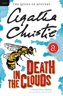 Death in the Clouds: A Hercule Poirot Mystery: The Official Authorized Edition by Christie, Agatha