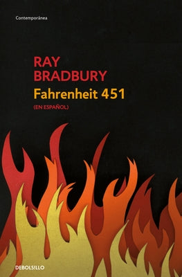 Fahrenheit 451 (Spanish Edition) by Bradbury, Ray