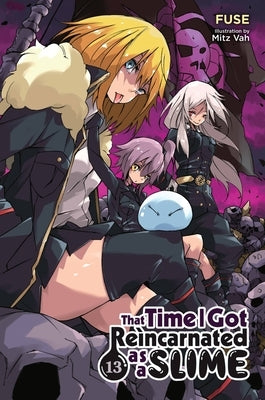 That Time I Got Reincarnated as a Slime, Vol. 13 (Light Novel): Volume 13 by Fuse