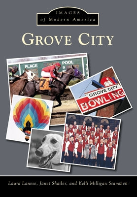 Grove City by Lanese, Laura
