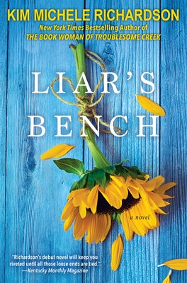 Liar's Bench by Richardson, Kim Michele