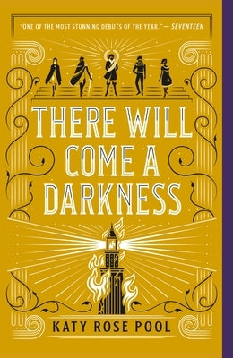 There Will Come a Darkness by Pool, Katy Rose