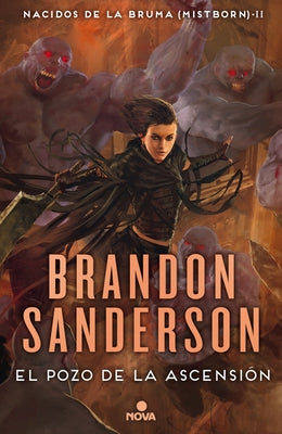 El Pozo de la Ascension / The Well of Ascension by Sanderson, Brandon