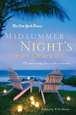 New York Times Midsummer Night's Crosswords by Shortz, Will