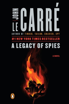 A Legacy of Spies by Le Carré, John