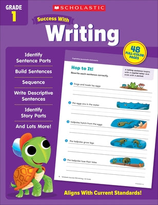 Scholastic Success with Writing Grade 1 Workbook by Scholastic Teaching Resources