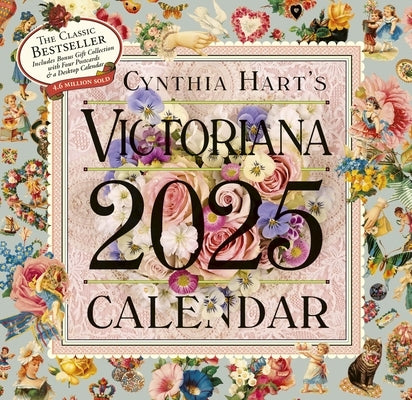 Cynthia Hart's Victoriana Wall Calendar 2025 by Hart, Cynthia