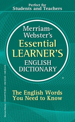 Merriam-Webster's Essential Learner's English Dictionary by Merriam-Webster