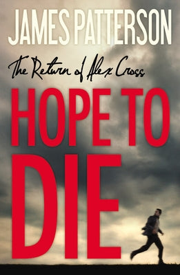 Hope to Die by Patterson, James