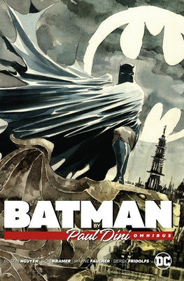 Batman by Paul Dini Omnibus by Dini, Paul