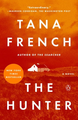 The Hunter by French, Tana