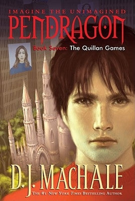 The Quillan Games, 7 by Machale, D. J.