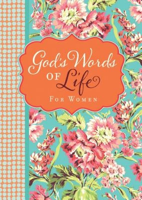 God's Words of Life for Women: Devotions and Bible Verses for Every Season by Zondervan