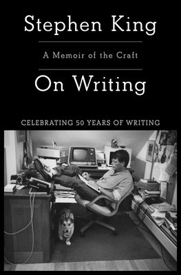 On Writing: A Memoir of the Craft by King, Stephen