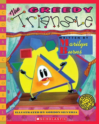 Greedy Triangle, the (Bkshelf) by Burns, Marilyn