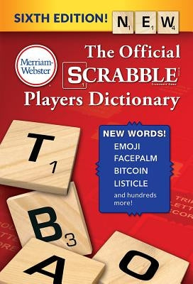 The Official Scrabble Players Dictionary by Merriam-Webster