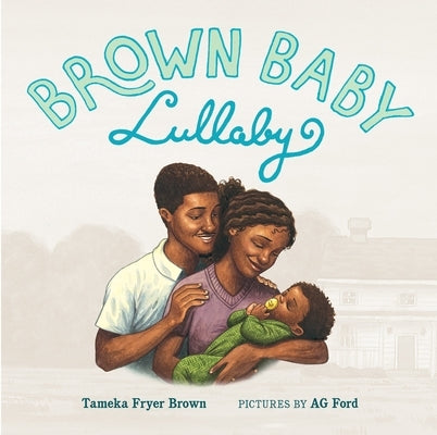 Brown Baby Lullaby by Brown, Tameka Fryer