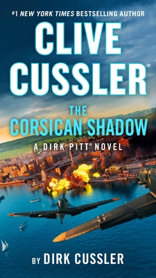 Clive Cussler The Corsican Shadow by Cussler, Dirk