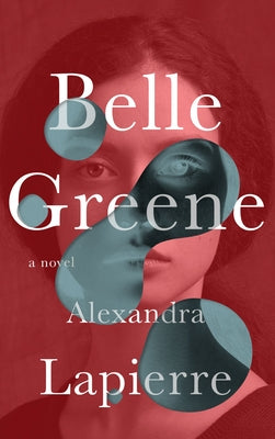 Belle Greene by Lapierre, Alexandra