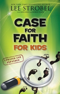Case for Faith for Kids by Strobel, Lee