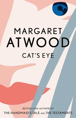 Cat's Eye by Atwood, Margaret