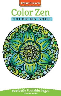 Color Zen Coloring Book: Perfectly Portable Pages by Harper, Valentina