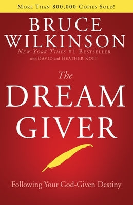 The Dream Giver by Wilkinson, Bruce