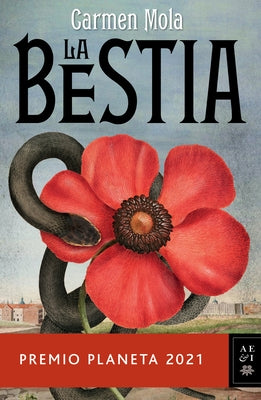 La Bestia: Premio Planeta 2021 by Mola, Carmen