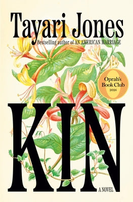 Kin: Oprah's Book Club by Jones, Tayari