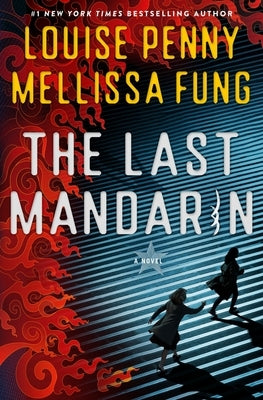 The Last Mandarin by Penny, Louise