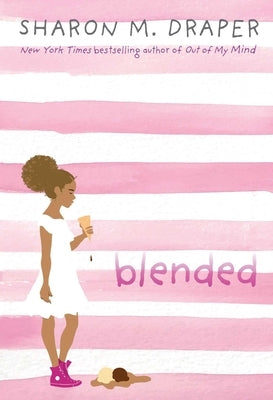 Blended by Draper, Sharon M.