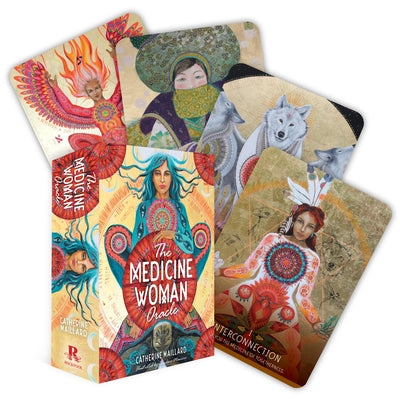 The Medicine Woman Oracle: Discover the Archetypes of the Divine Feminine by Maillard, Catherine