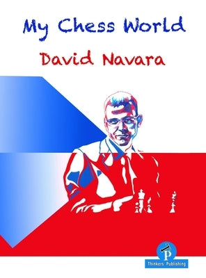 My Chess World by Navara