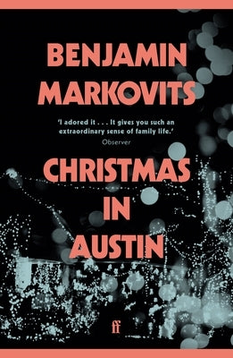 Christmas in Austin by Markovits, Benjamin