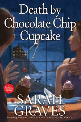 Death by Chocolate Chip Cupcake by Graves, Sarah