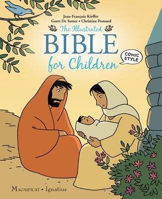 The Illustrated Bible for Children by Kieffer, Jean-François