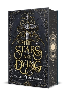 The Stars Are Dying: Special Edition by Pe?aranda, Chloe C.