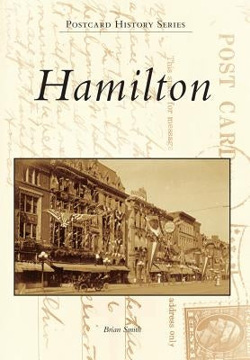 Hamilton by Smith, Brian