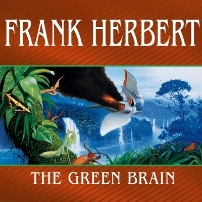 The Green Brain by Herbert, Frank